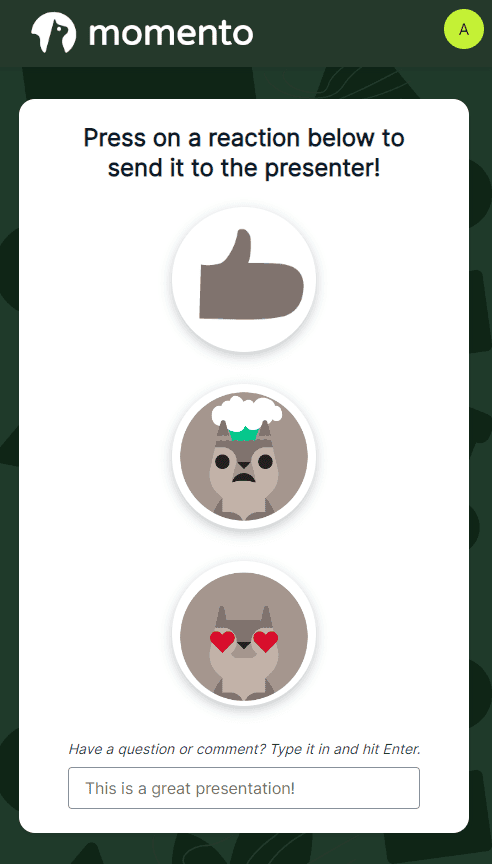Mobile reaction page with three emoji buttons and a field for questions or comments.