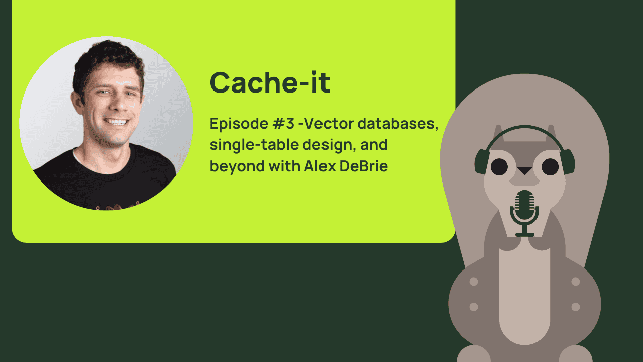 Alex DeBrie の写真とリスを配した Cache-it 第3回の画像