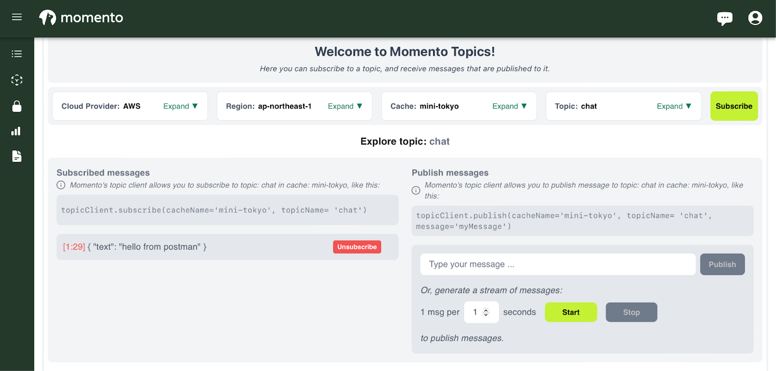 chat トピックの購読で受信した hello from postman を表示する Momento Topics コンソール。