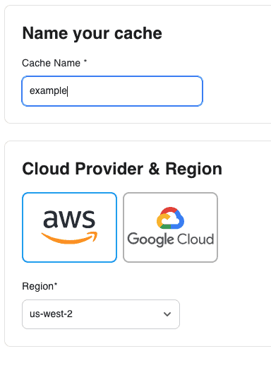 Cache creation form with the name example, AWS selected, and region us-west-2.