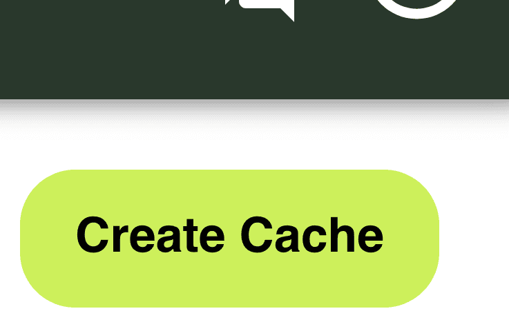 Create Cache button in the Momento console.
